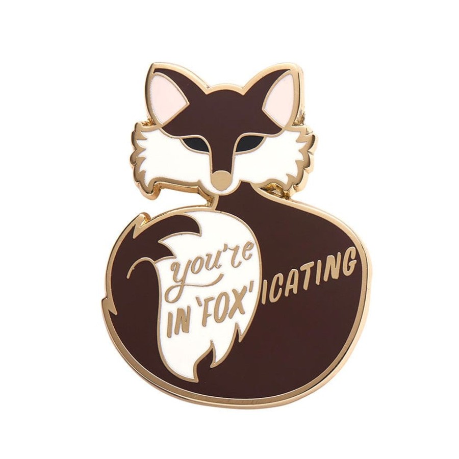 Erstwilder Enamel Pins | You'Re In"Fox"Icating Enamel Pin